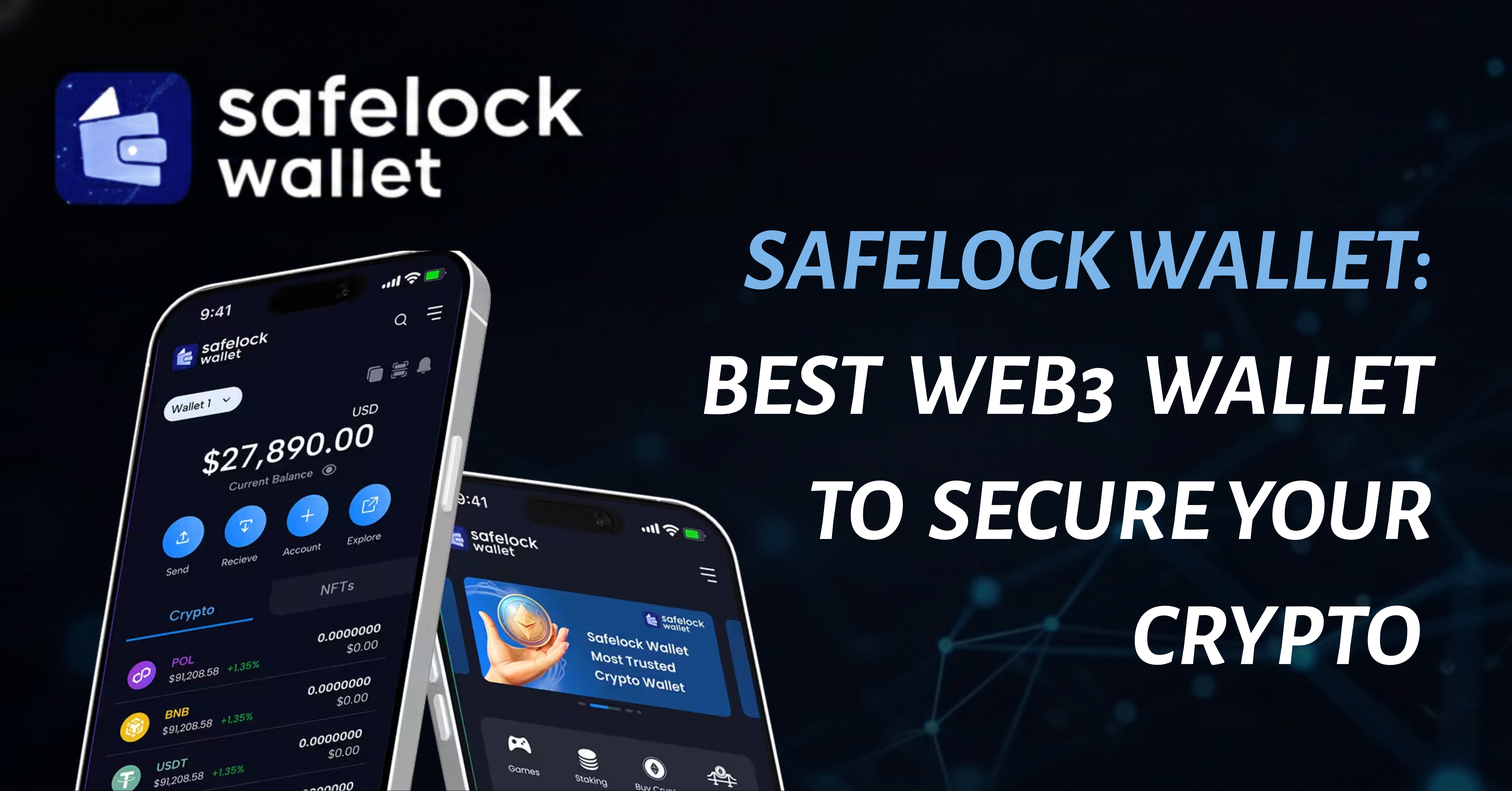 SafeLock Wallet: Best Web3 Wallet to Secure Your Crypto
